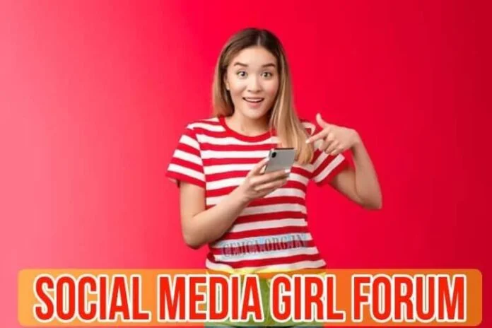 Social Media Girls Forum