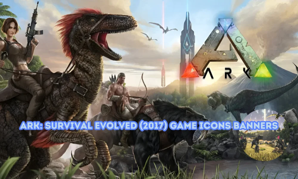 ARK: Survival Evolved (2017) – Game Icons